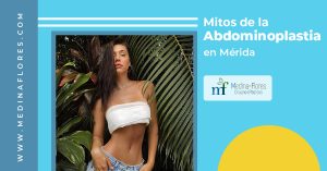 Mitos de la abdominoplastia en Mérida